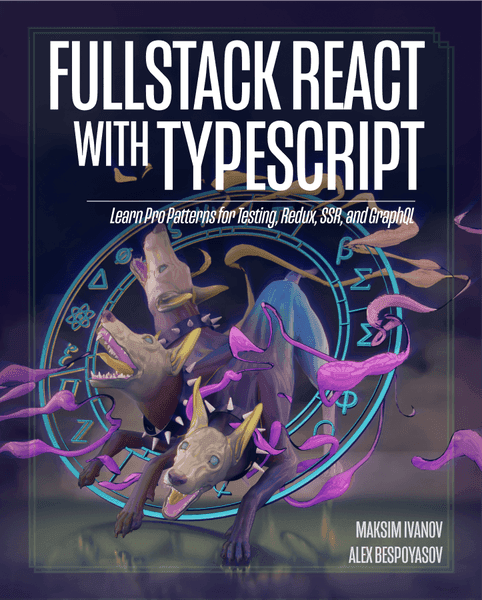 Fullstack React with TypeScript