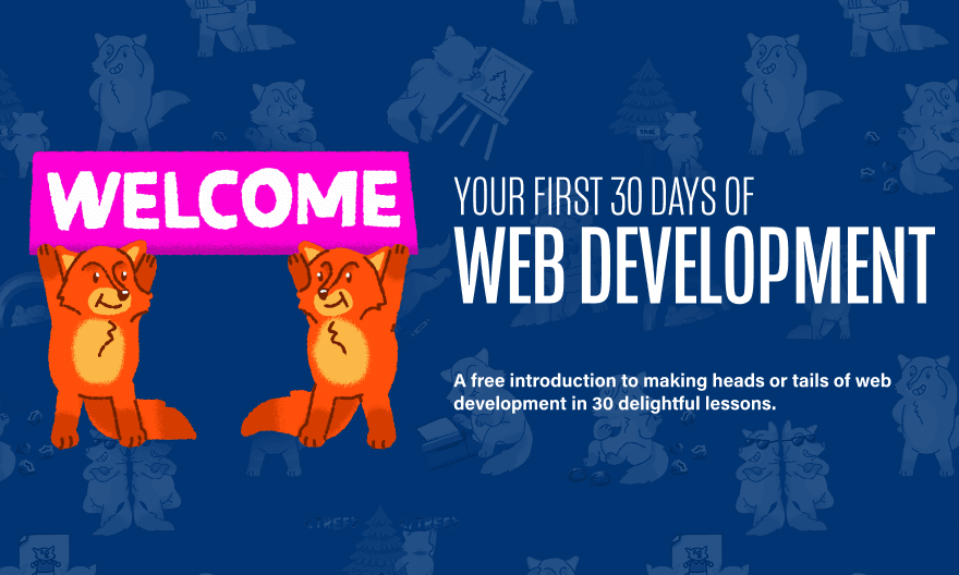 Your First 30 Days of Web Development