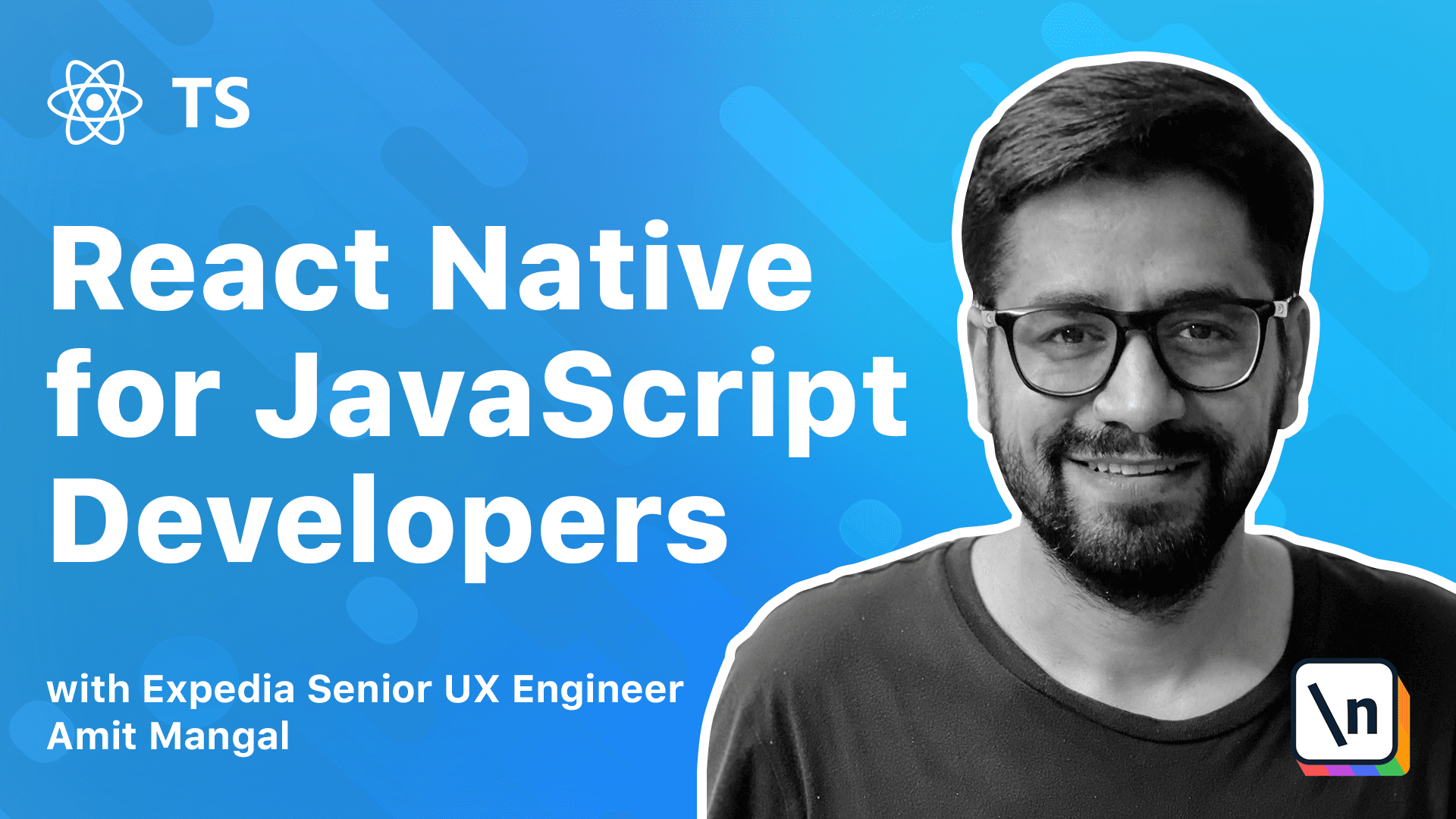 Thumbnail for the \newline course The newline Guide to React Native for JavaScript Developers using TypeScript