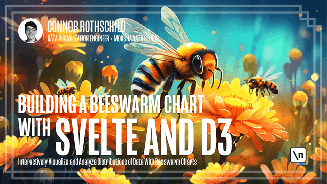 Thumbnail of newline course Building a Beeswarm Chart with Svelte and D3