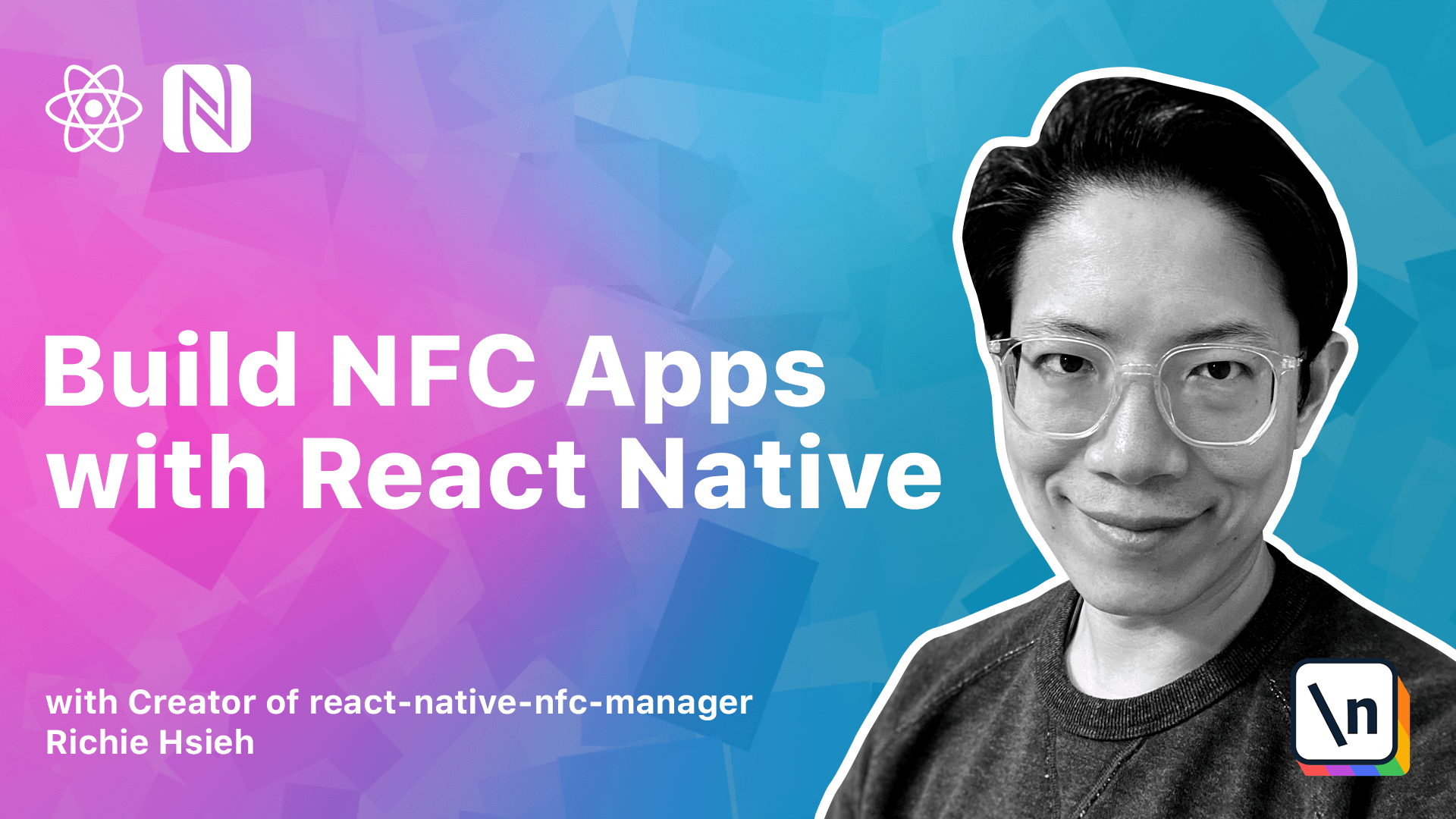 Thumbnail for the \newline course The newline Guide to NFCs with React Native