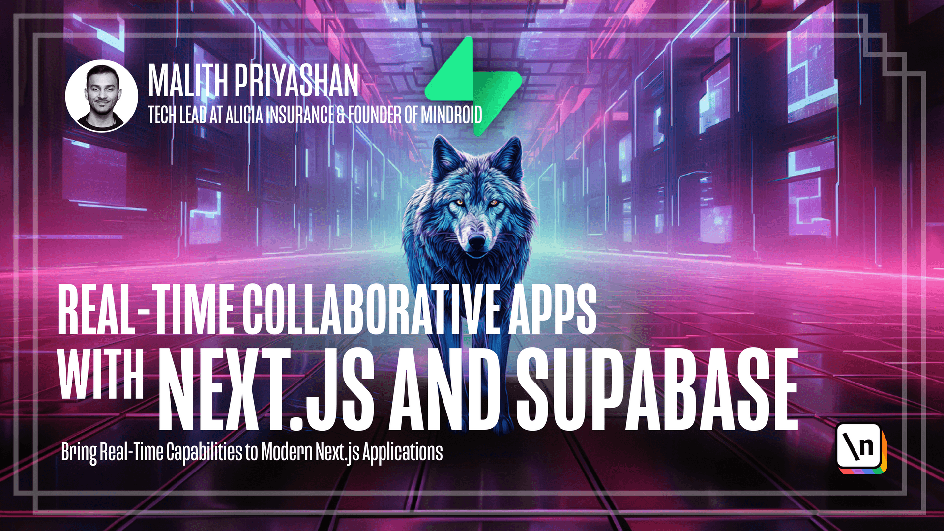 Thumbnail for the \newline course Real-Time Collaborative Apps with Next.js and Supabase