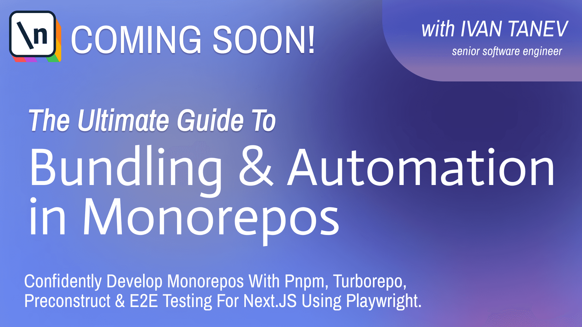 Bundling and Automation in Monorepos